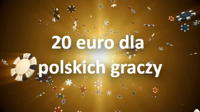 20 euro dla polskich graczy