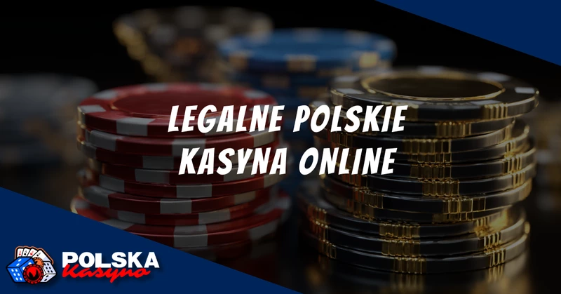 polskie kasyna internetowe legalne